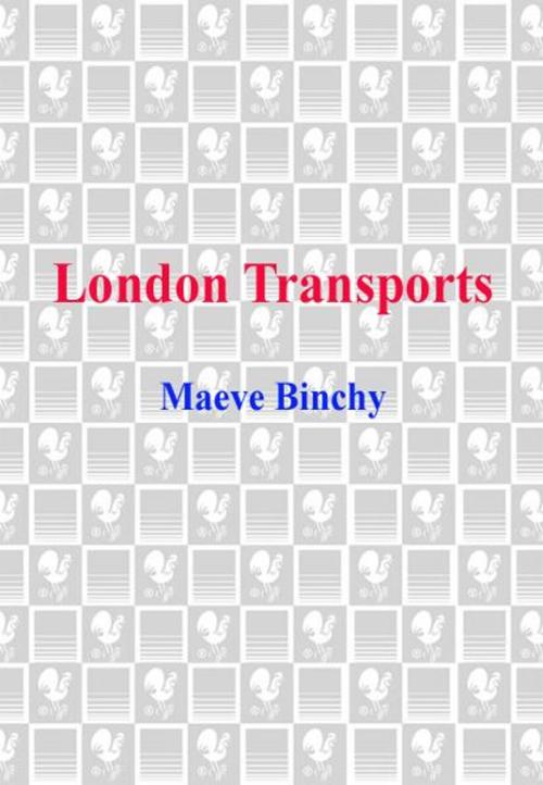 Cover of the book London Transports by Maeve Binchy, Random House Publishing Group