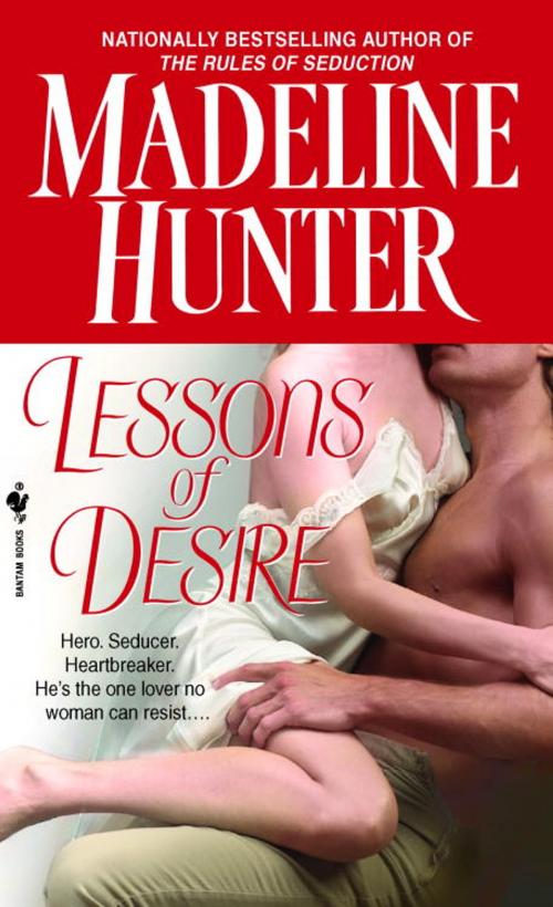 Cover of the book Lessons of Desire by Madeline Hunter, Random House Publishing Group
