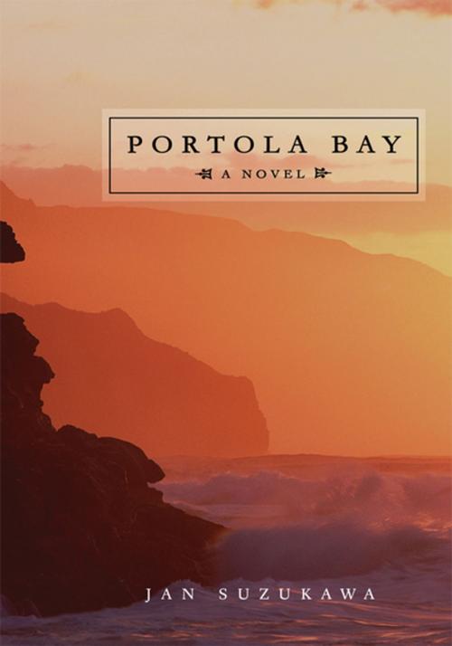 Cover of the book Portola Bay by Jan Suzukawa, iUniverse