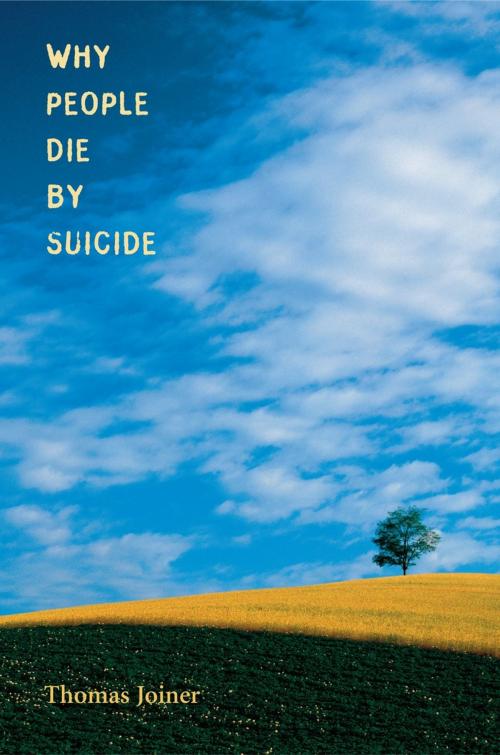Cover of the book Why People Die by Suicide by Thomas Joiner, Harvard University Press