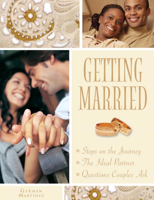 Cover of the book Getting Married by German Martinez, Liguori Publications