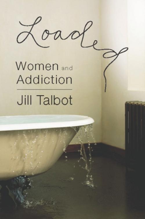 Cover of the book Loaded by Jill Talbot, Basic Books