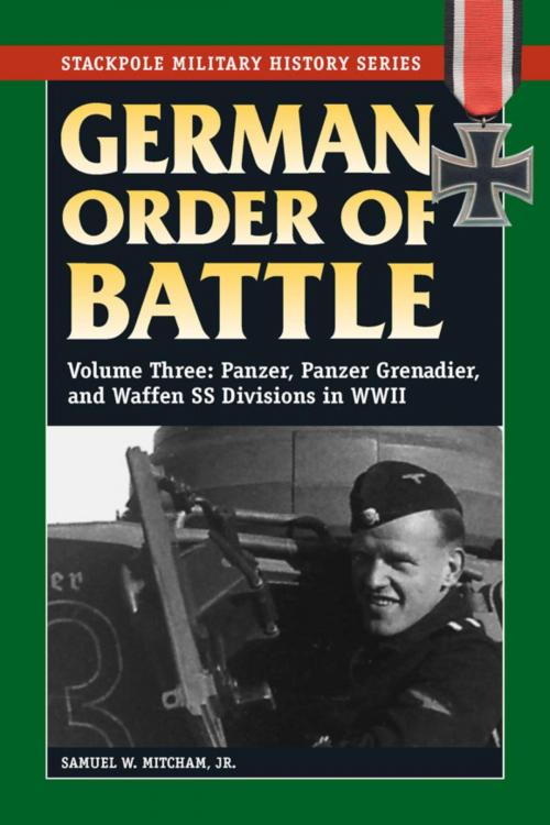 Cover of the book German Order of Battle by Samuel W. Mitcham Jr., Stackpole Books