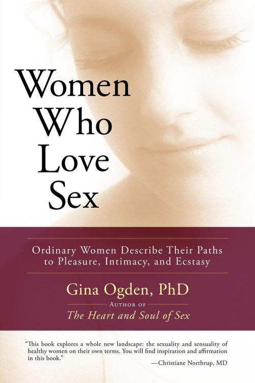 Cover of the book Women Who Love Sex by Gina Ogden, Shambhala