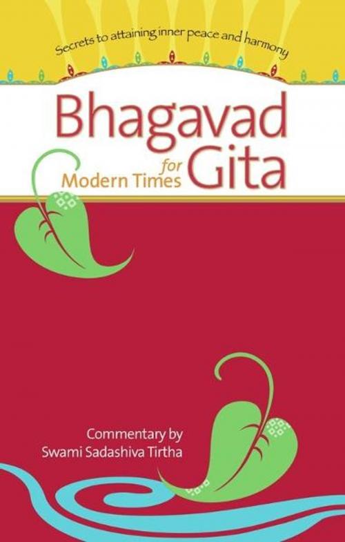 Cover of the book Bhagavad Gita for Modern Times by Swami Sadashiva Tirtha, Sat Yuga Press
