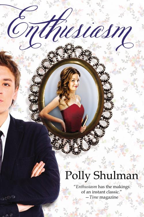 Cover of the book Enthusiasm by Polly Shulman, Penguin Young Readers Group