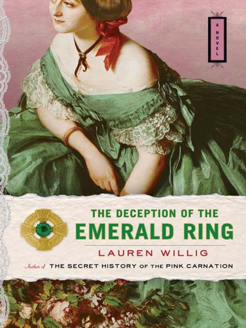 Cover of the book The Deception of the Emerald Ring by Lauren Willig, Penguin Publishing Group