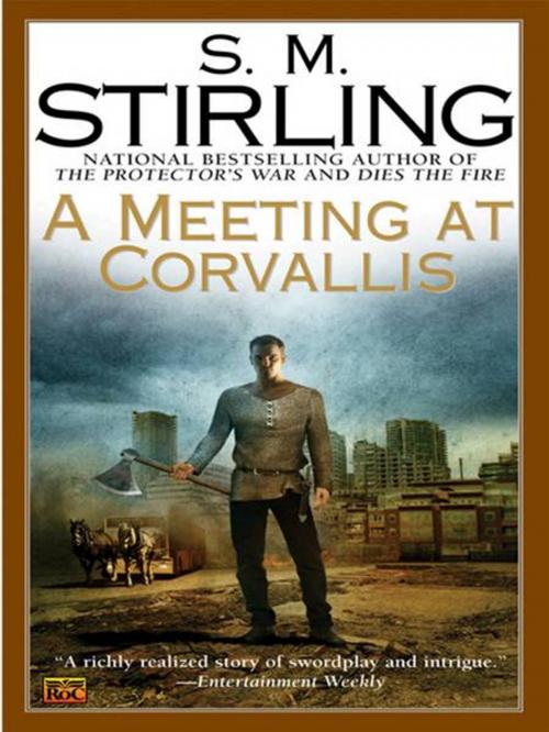 Cover of the book A Meeting at Corvallis by S. M. Stirling, Penguin Publishing Group