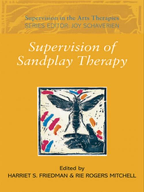 Cover of the book Supervision of Sandplay Therapy by , Taylor and Francis