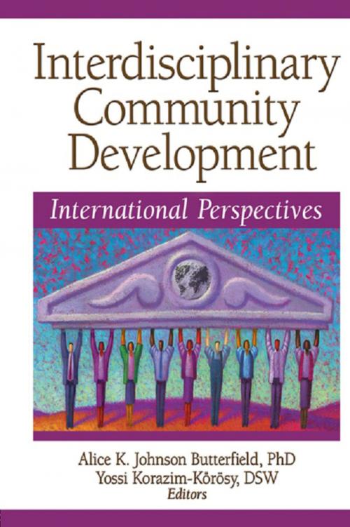Cover of the book Interdisciplinary Community Development by , Taylor and Francis