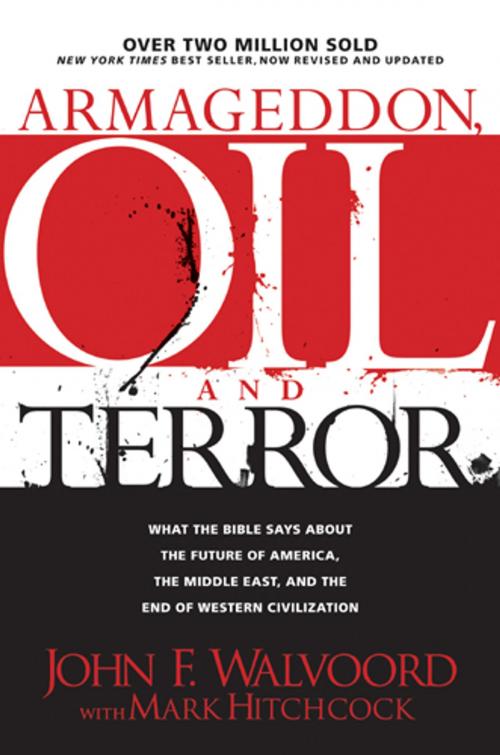 Cover of the book Armageddon, Oil, and Terror by John F. Walvoord, Mark Hitchcock, Tyndale House Publishers, Inc.
