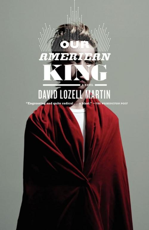 Cover of the book Our American King by David Lozell Martin, Simon & Schuster
