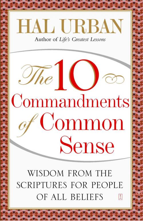 Cover of the book The 10 Commandments of Common Sense by Hal Urban, Touchstone