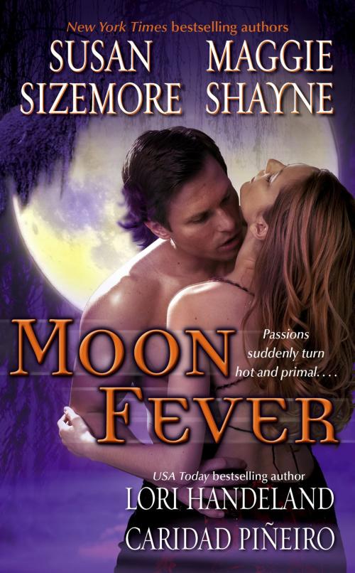 Cover of the book Moon Fever by Maggie Shayne, Susan Sizemore, Lori Handeland, Caridad Pineiro, Pocket Books