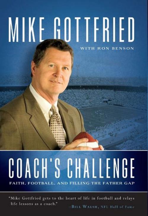 Cover of the book Coach's Challenge by Mike Gottfried, Ron Benson, Howard Books