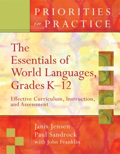 Cover of the book The Essentials of World Languages, Grades K-12 by Janis Jensen, Paul Sandrock, John Franklin, ASCD