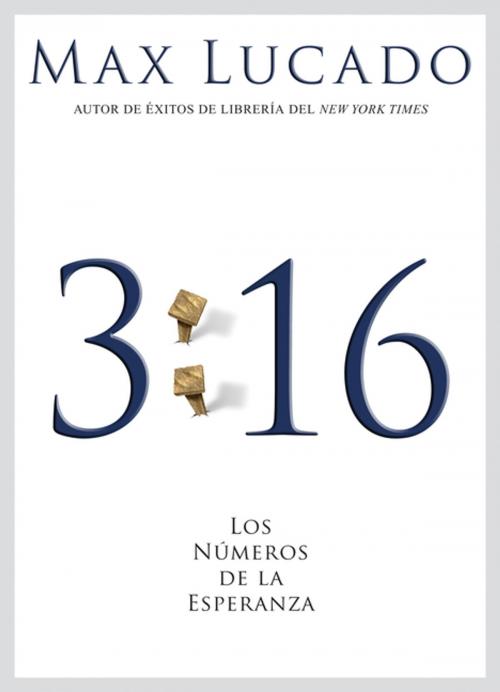 Cover of the book 3:16 by Max Lucado, Grupo Nelson
