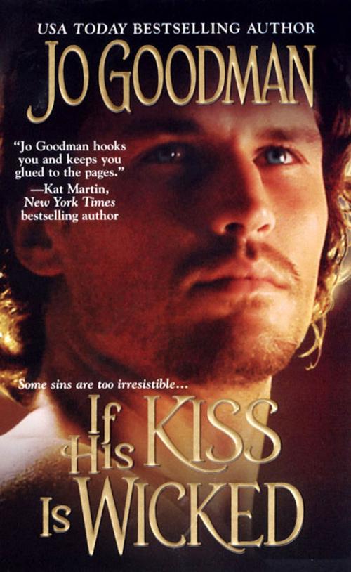 Cover of the book If His Kiss Is Wicked by Jo Goodman, Zebra Books