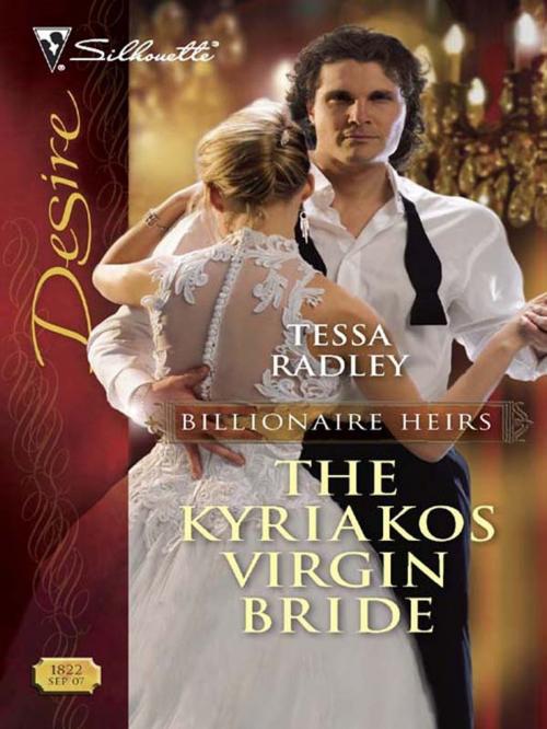 Cover of the book The Kyriakos Virgin Bride by Tessa Radley, Silhouette