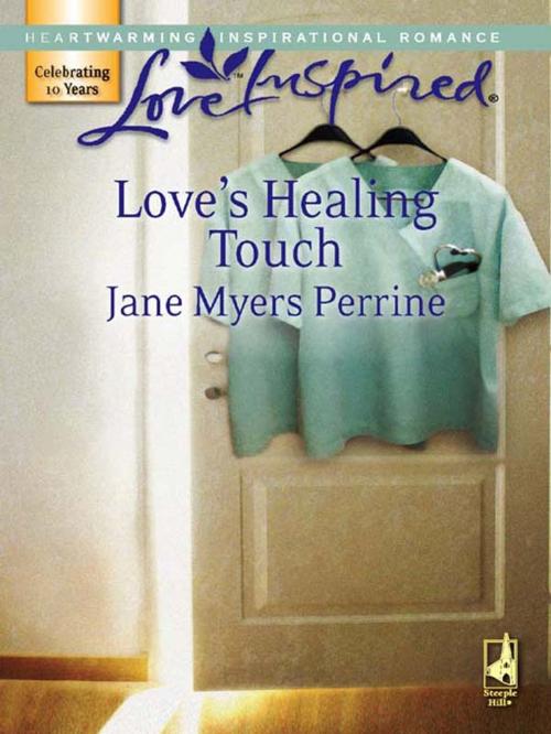 Cover of the book Love's Healing Touch by Jane Myers Perrine, Steeple Hill