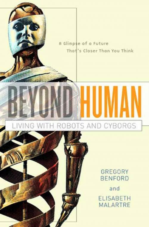 Cover of the book Beyond Human by Elisabeth Malartre, Gregory Benford, Tom Doherty Associates