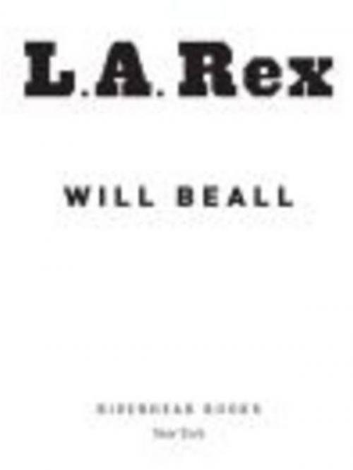 Cover of the book L.A. Rex by Will Beall, Penguin Publishing Group