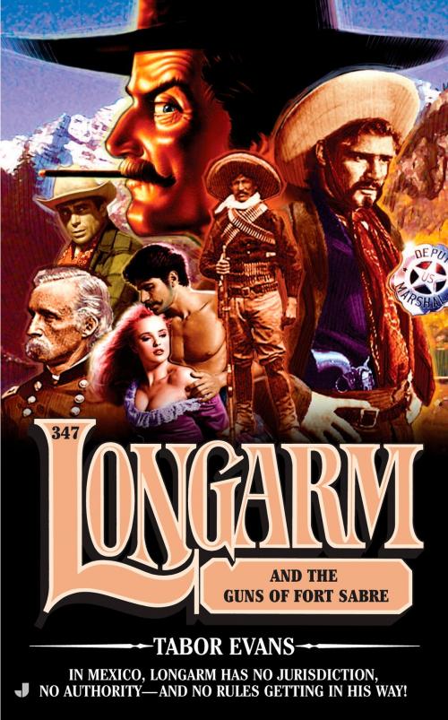 Cover of the book Longarm 347 by Tabor Evans, Penguin Publishing Group