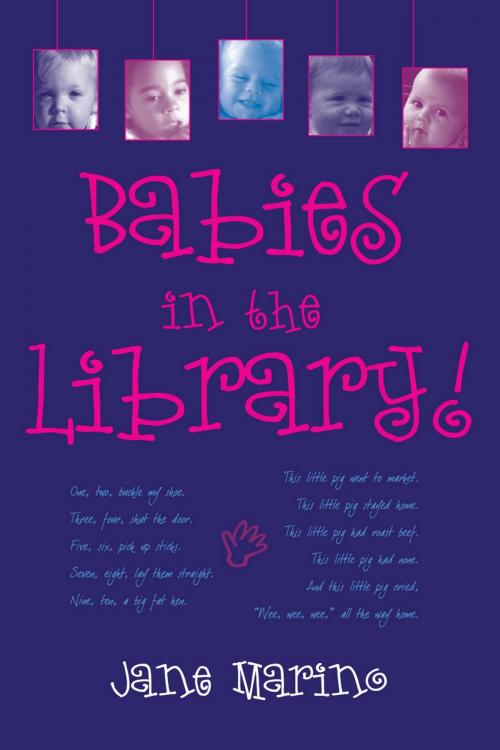 Cover of the book Babies in the Library! by Jane Marino, Scarecrow Press