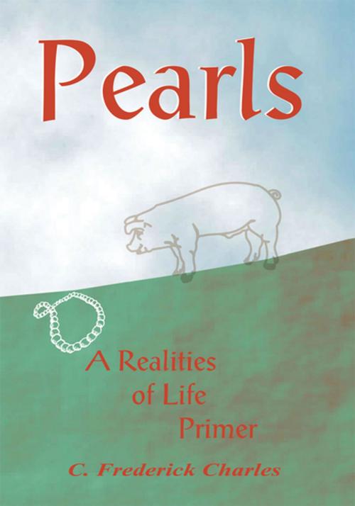 Cover of the book Pearls by C. Frederick Charles, Xlibris US