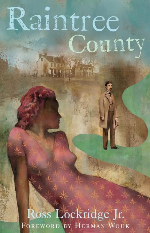 Cover of the book Raintree County by Ross Lockridge Jr., Chicago Review Press