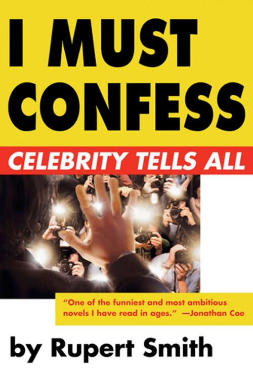 Cover of the book I Must Confess by Rupert Smith, Cleis Press