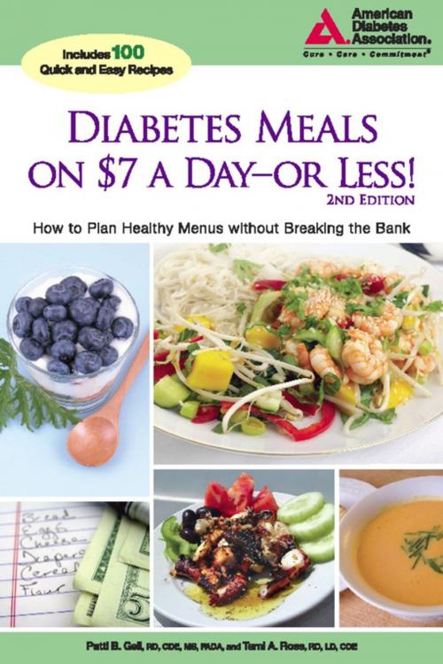 Cover of the book Diabetes Meals on $7 a Day?or Less! by Patti B. Geil, R.D., Tami A. Ross, R.D., American Diabetes Association