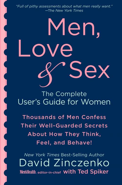 Cover of the book Men, Love & Sex by David Zinczenko, Ted Spiker, Potter/Ten Speed/Harmony/Rodale