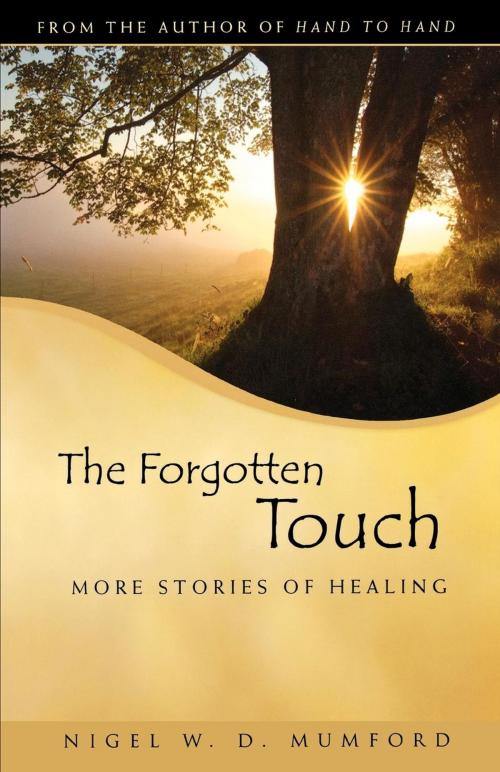 Cover of the book The Forgotten Touch by Nigel W. D. Mumford, Church Publishing Inc.