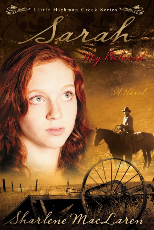Cover of the book Sarah My Beloved by Sharlene MacLaren, Whitaker House