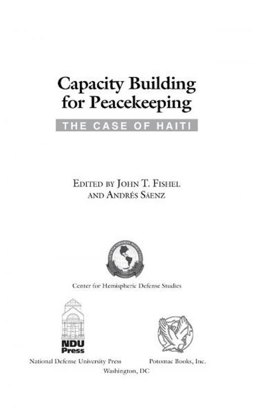 Cover of the book Capacity Building for Peacekeeping by John T. Fishel; AndrTs Saenz, Potomac Books Inc.