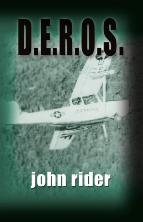 Cover of the book D.E.R.O.S. by John Rider, BookLocker.com, Inc.
