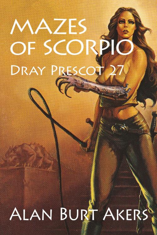 Cover of the book Mazes of Scorpio by Alan Burt Akers, Mushroom Publishing