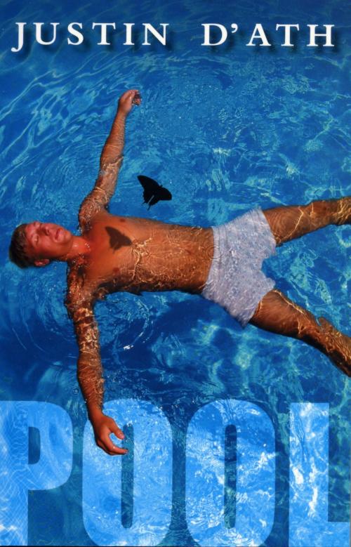 Cover of the book Pool by Justin D'Ath, Ford Street Publishing