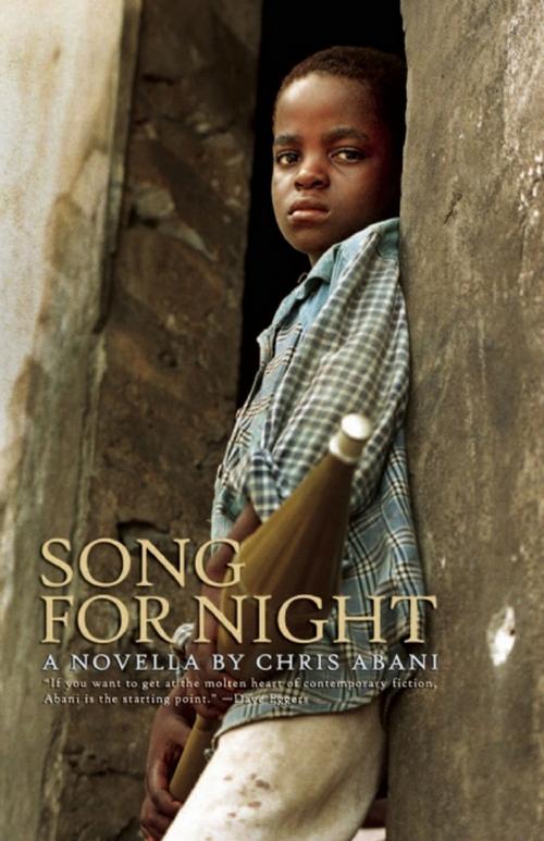 Cover of the book Song for Night by Chris Abani, Akashic Books