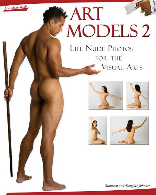 Cover of the book Art Models 2 by Maureen Johnson, Douglas Johnson, Live Model Books