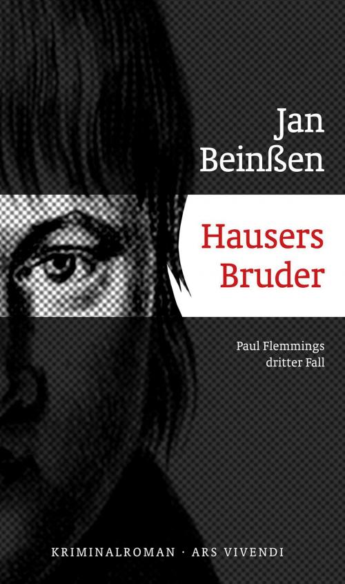 Cover of the book Hausers Bruder (eBook) by Jan Beinßen, ars vivendi Verlag
