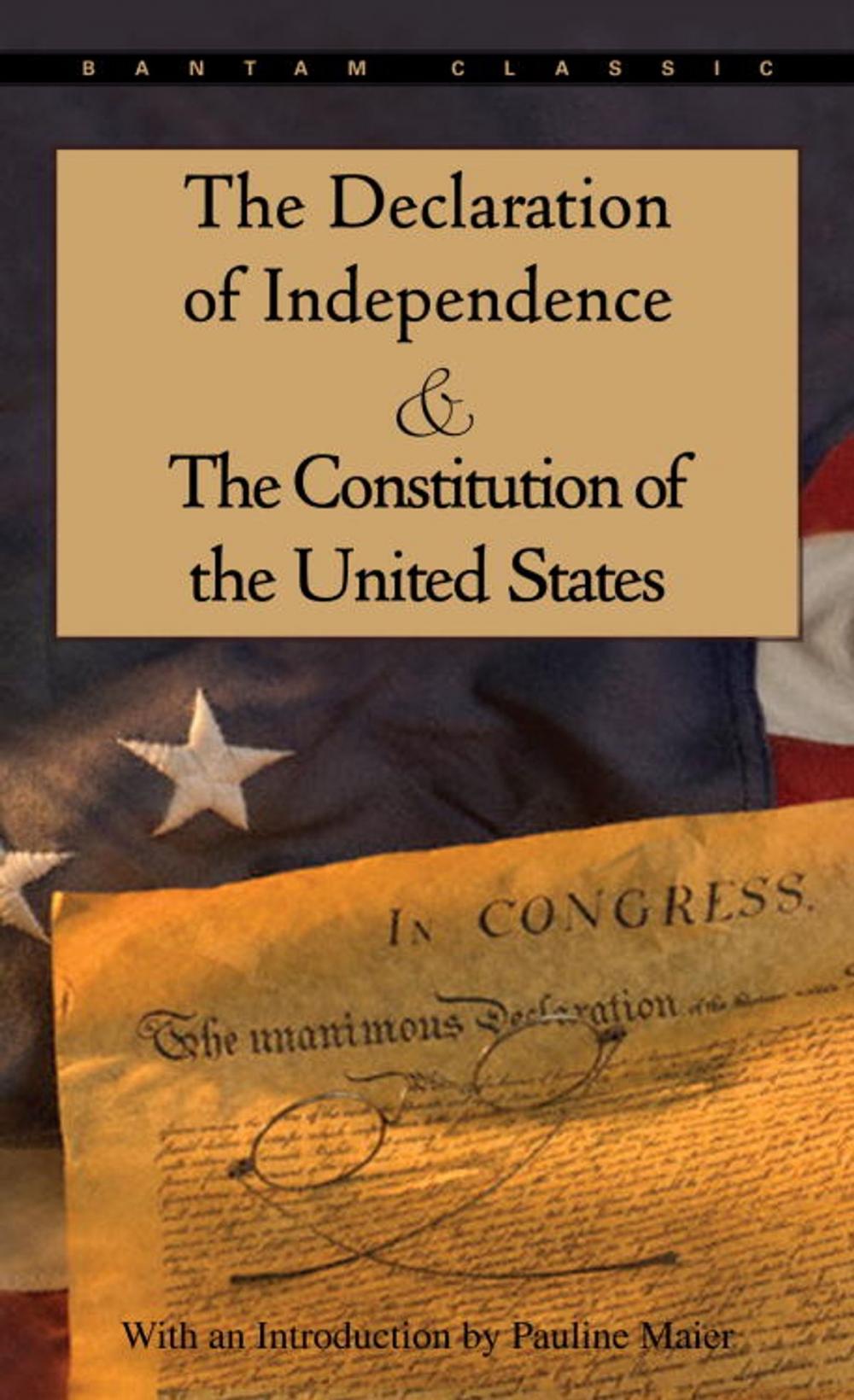 Big bigCover of The Declaration of Independence and The Constitution of the United States