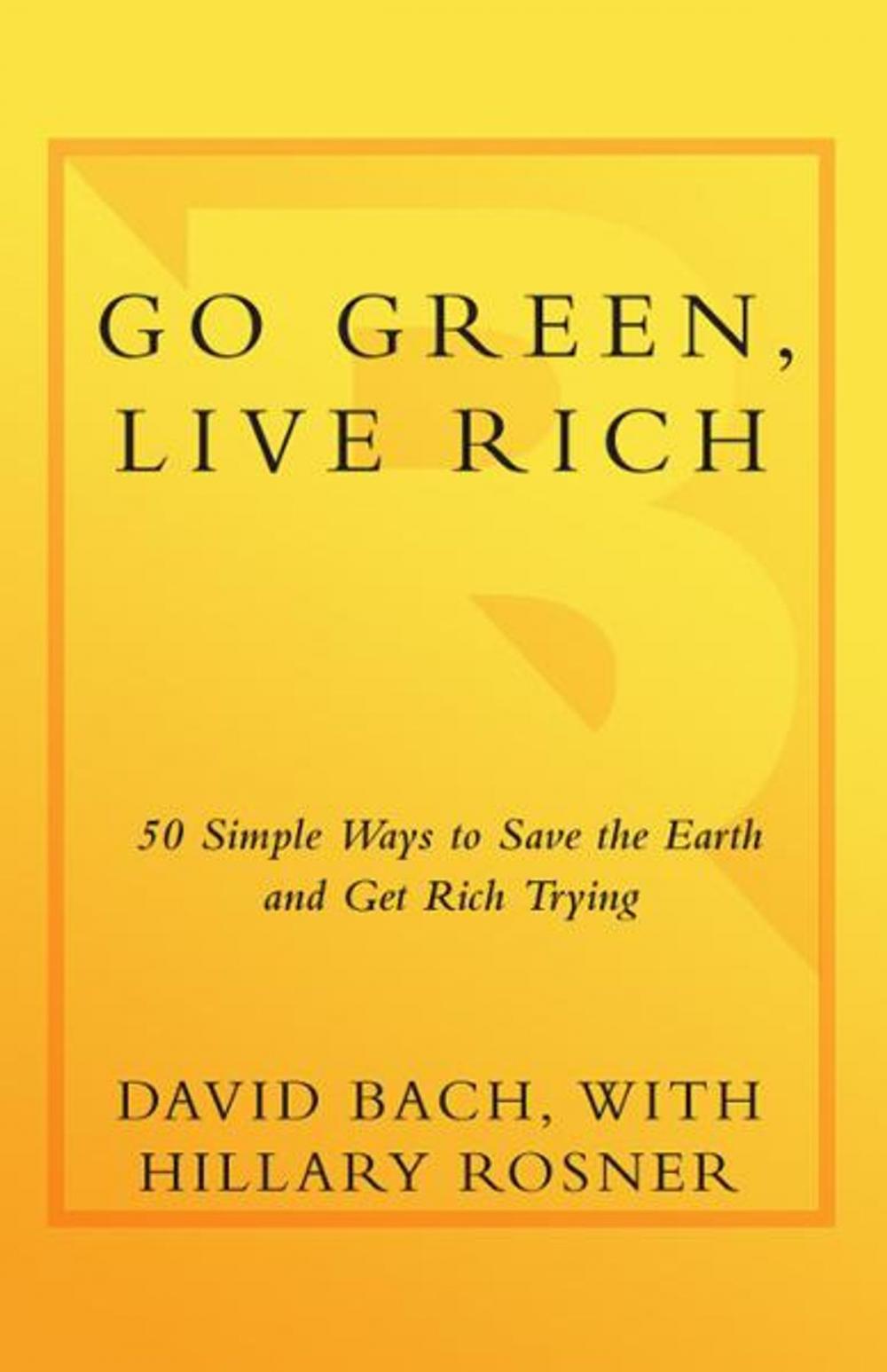 Big bigCover of Go Green, Live Rich