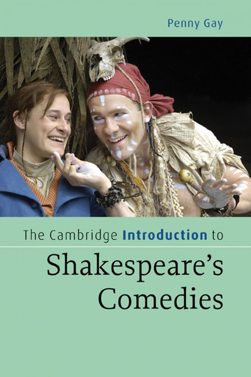 Big bigCover of The Cambridge Introduction to Shakespeare's Comedies
