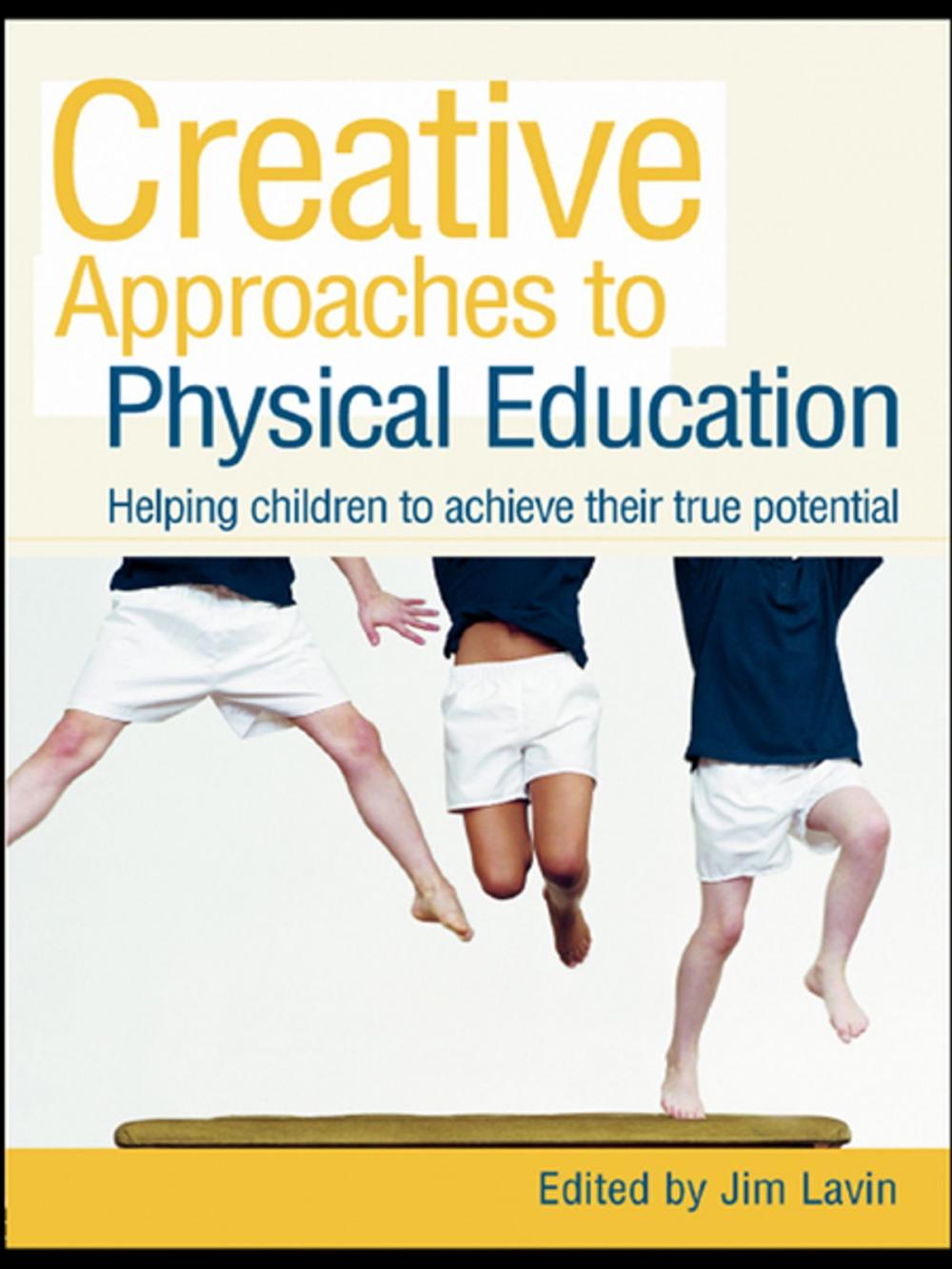 Big bigCover of Creative Approaches to Physical Education