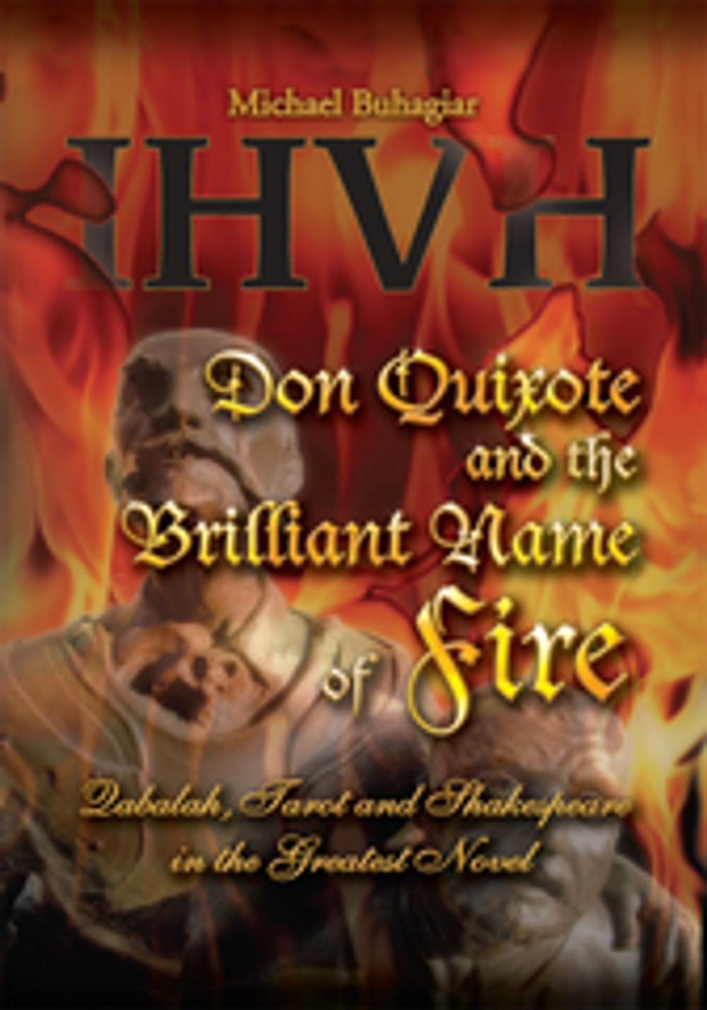 Big bigCover of Don Quixote and the Brilliant Name of Fire