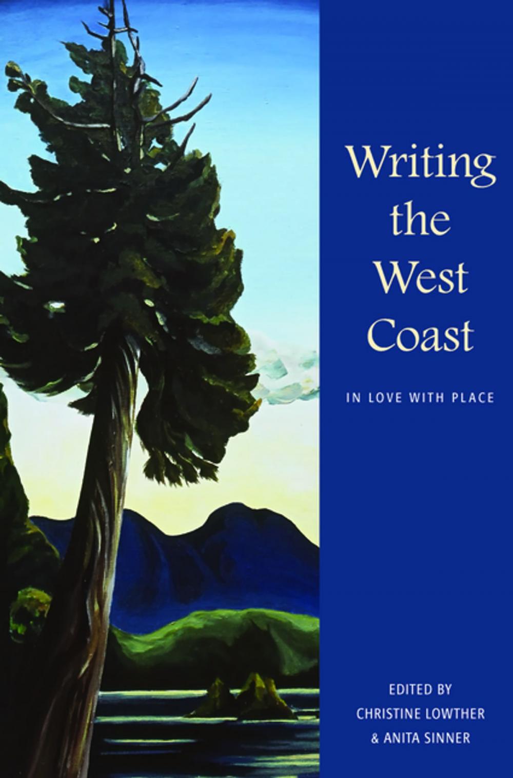 Big bigCover of Writing the West Coast