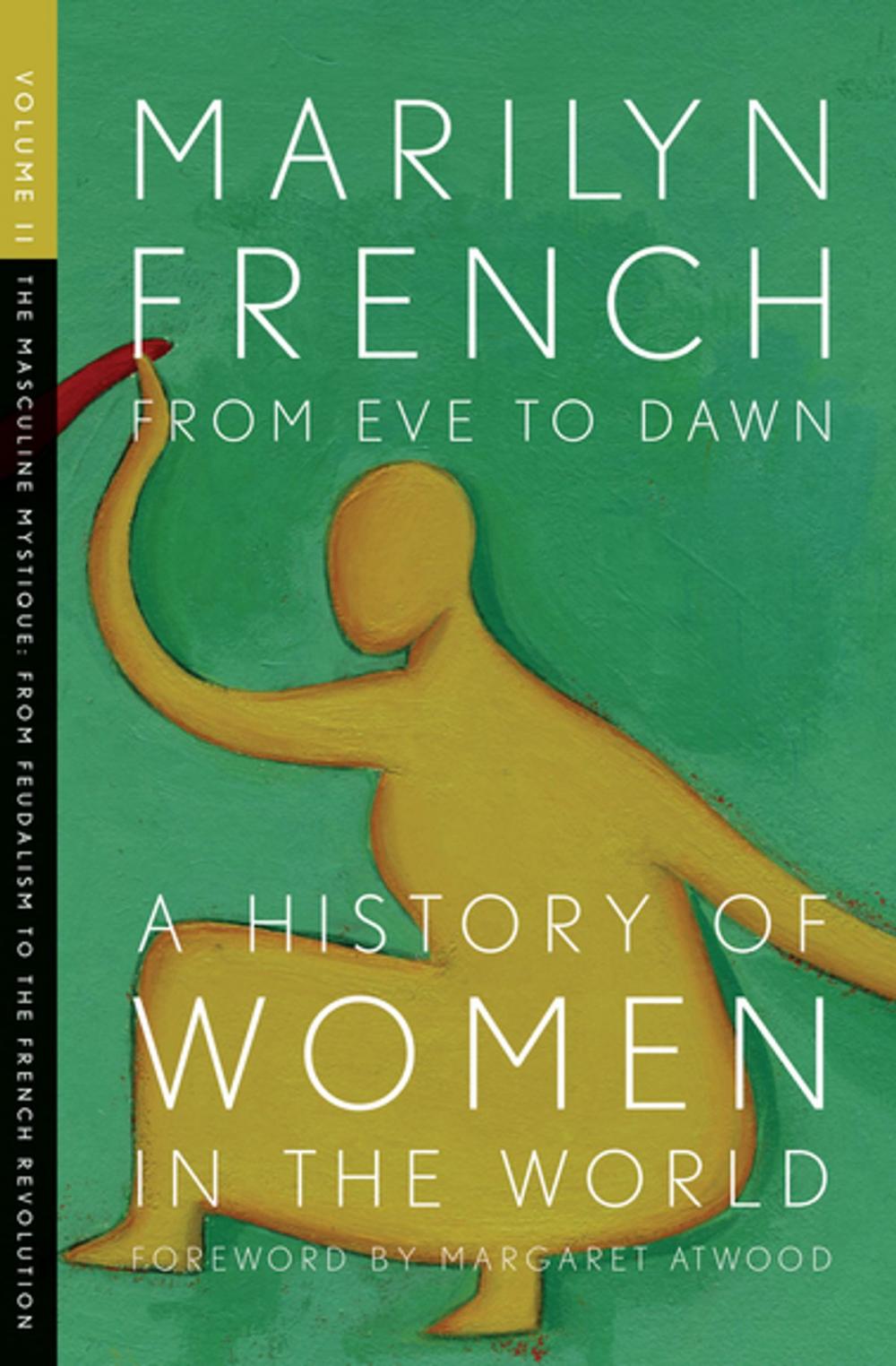 Big bigCover of From Eve to Dawn: A History of Women in the World Volume II