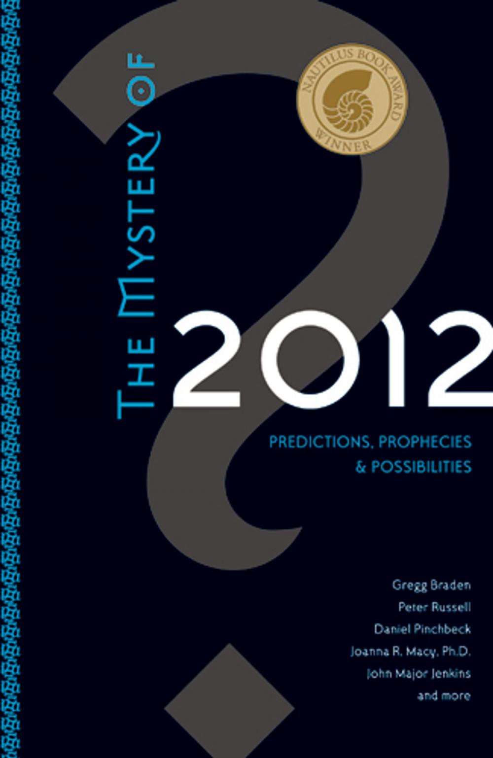 Big bigCover of The Mystery Of 2012